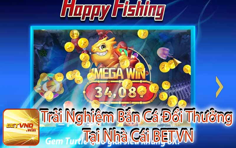 Băn Cá Đổi Thưởng